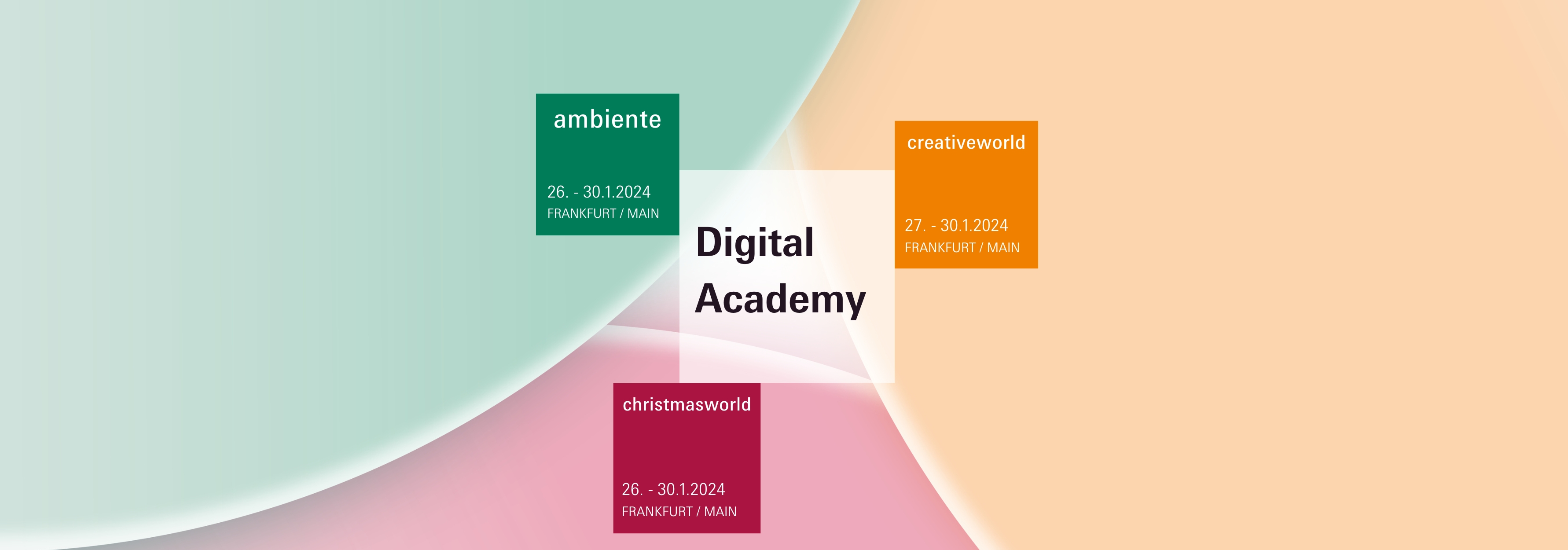 Keyvisual Digital Academy Ambiente, Christmasworld, Creativeworld